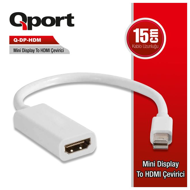 QPORT Q-DP-HDM MİNİ DISPLAYPORT => HDMI Çevirici